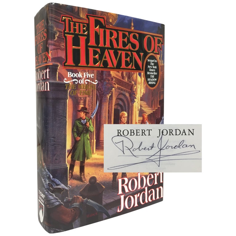 Item No: #306834 The Fires of Heaven [Signed]. Robert Jordan.
