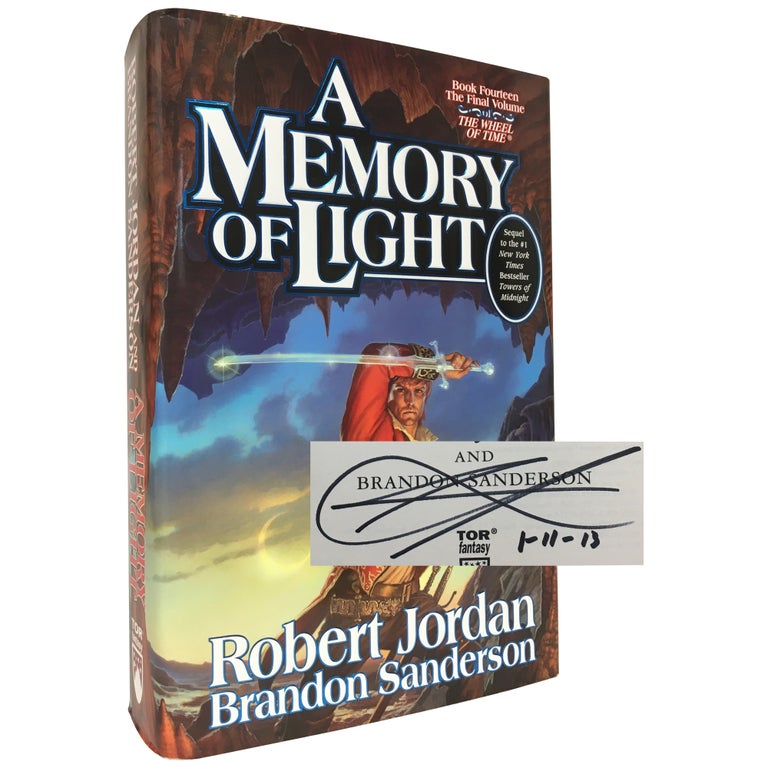 Item No: #306835 A Memory of Light [Signed by Sanderson and Harriet McDougal]. Robert Jordan, Brandon Sanderson.