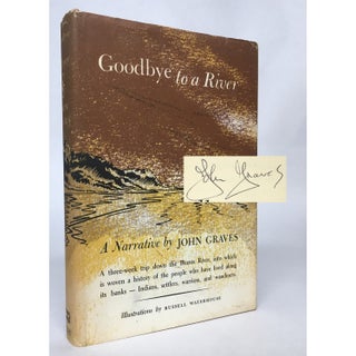 Item No: #306888 Goodbye to a River. John Graves