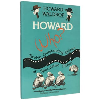 Item No: #306935 Howard Who? Twelve Outstanding Stories of Speculative Fiction....