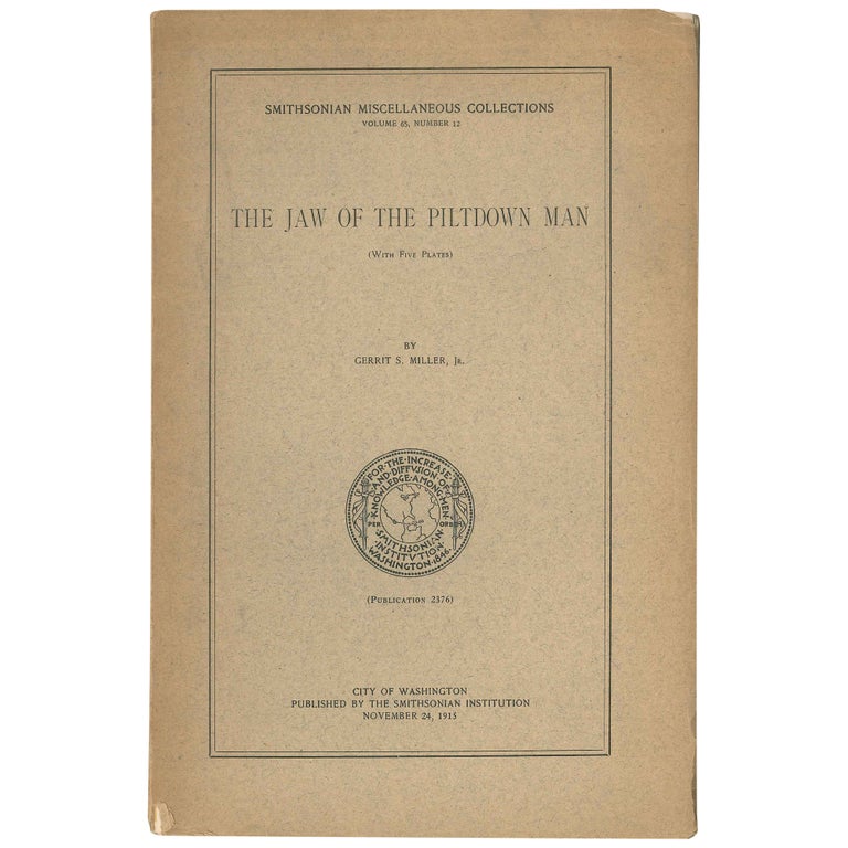 Item No: #306945 The Jaw of the Piltdown Man (with five plates). Gerrit S. Jr Miller.