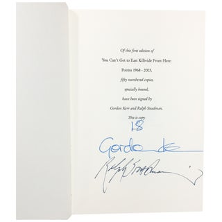You Can't Get to Kilbride From Here: Poems 1968–2003 [Signed, Numbered]