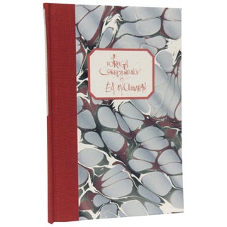 Item No: #306965 A Foreign Correspondence. Ed McClanahan