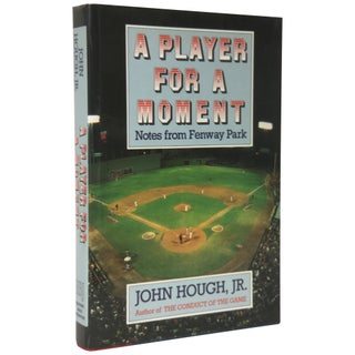 A Player for a Moment: Notes from Fenway Park