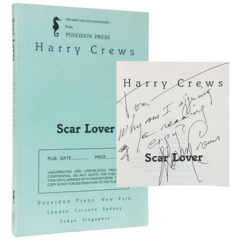 Item No: #306997 Scar Lover [Proof]. Harry Crews.