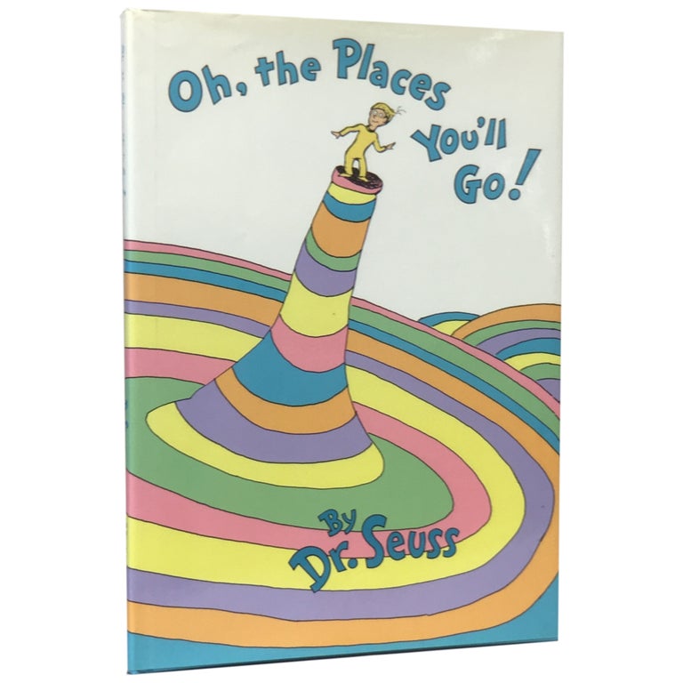 Item No: #307042 Oh, the Places You'll Go. Seuss Dr.