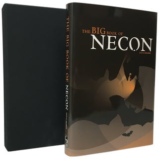 Item No: #307075 The Big Book of Necon [Signed, Numbered]. Bob Booth, Neil...
