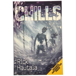 Item No: #307102 Chills [Proof]. Rick Hautala