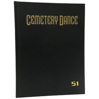 Item No: #307114 Cemetery Dance Magazine #51 [Signed, Limited]. Robert Morrish