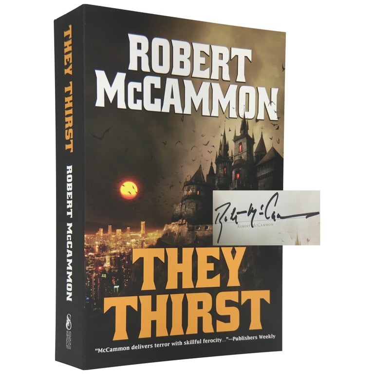 Item No: #307119 They Thirst. Robert McCammon.
