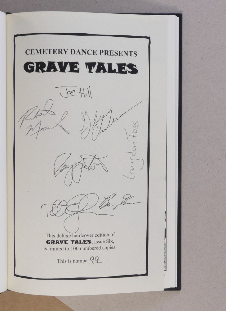 Item No: #307128 Cemetery Dance Presents Grave Tales, no. 1 [Signed, Limited]. Rick Hautala, Richard Laymon, Edward Lee, contributors.