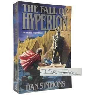 Item No: #307137 The Fall of Hyperion. Dan Simmons