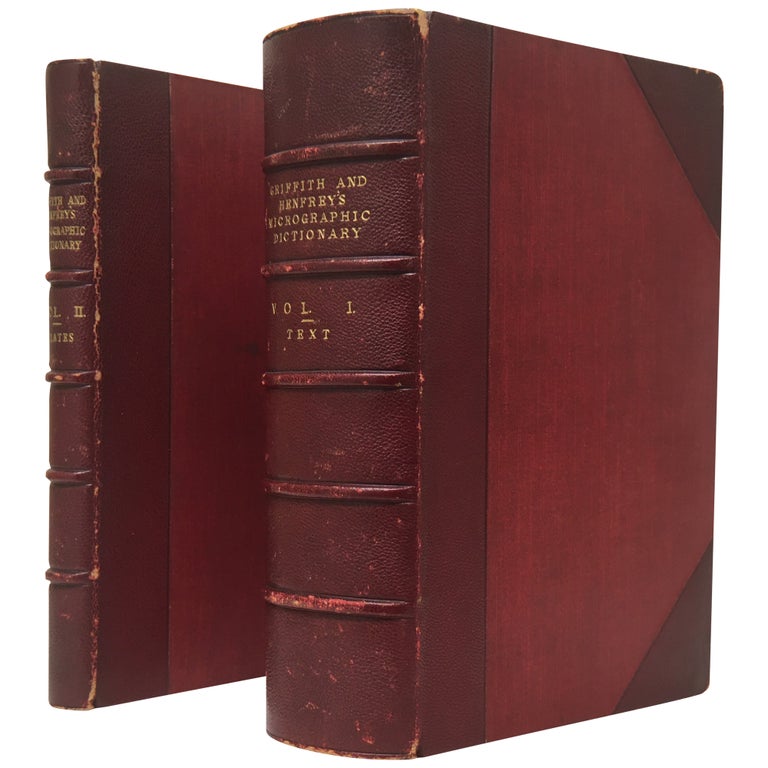 Item No: #307202 The Micrographic Dictionary; A Guide to the Examination and Investigation of the Structure and Nature of Microscopic Objects [Two Volumes, complete]. J. W. Griffith, Arthur Henfrey.
