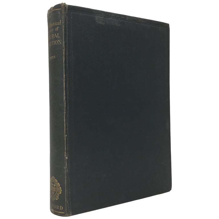 Item No: #307272 The Genetical Theory of Natural Selection. R. A. Fisher, Ronald Aylmer.