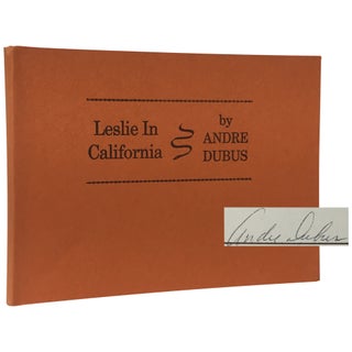 Item No: #307351 Leslie in California. Andre Dubus