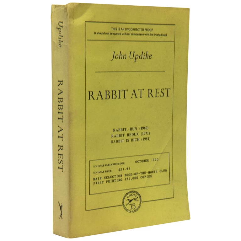 Item No: #307454 Rabbit At Rest [Uncorrected Proof]. John Updike.