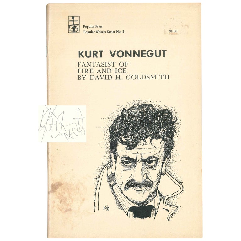 Item No: #307456 Kurt Vonnegut: Fantasist of Fire and Ice. Kurt Vonnegut, David H. Goldsmith.