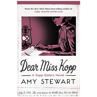 Kopp Sisters #6: Dear Miss Kopp [Paperback]
