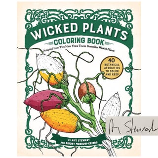 Item No: #307470 Wicked Plants Coloring Book. Amy Stewart