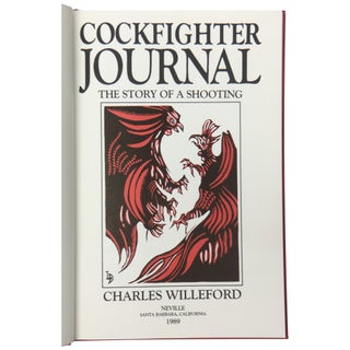 Cockfighter Journal: The Story of a Shooting