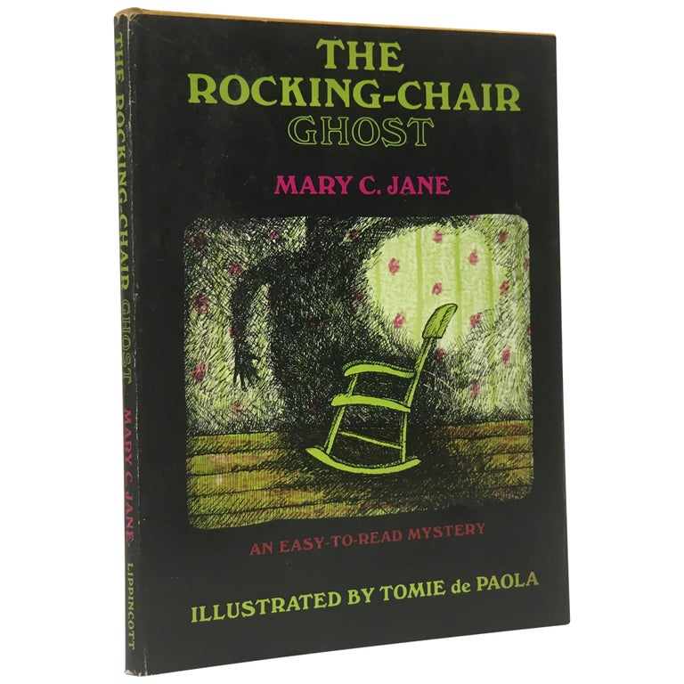 Item No: #307538 The Rocking-Chair Ghost: An Easy-to-Read Mystery. Mary C. Jane, Tomie de Paola.