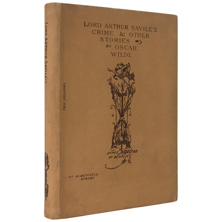 Item No: #307590 Lord Arthur Savile's Crime and Other Stories [in Amazing Condition]. Oscar Wilde.