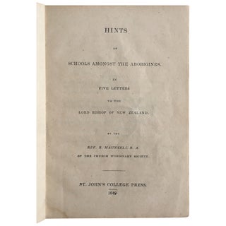 Item No: #307598 Hints on Schools Amongst the Aborigines in Five Letters to the...