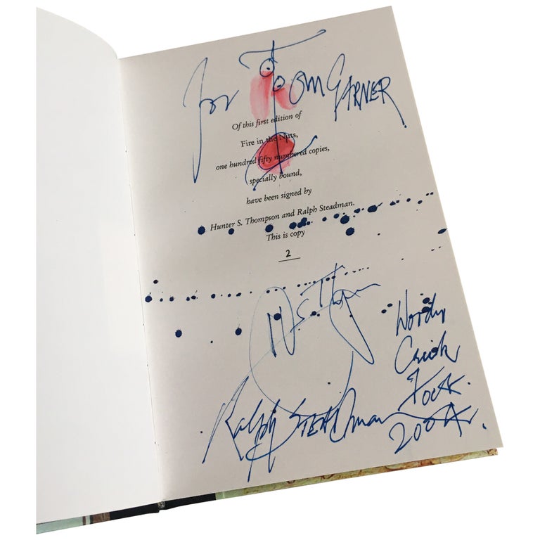 Item No: #307602 Fire in the Nuts [Signed and Numbered]. Hunter S. Thompson, Ralph Steadman.