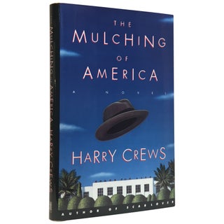 The Mulching of America: A Novel
