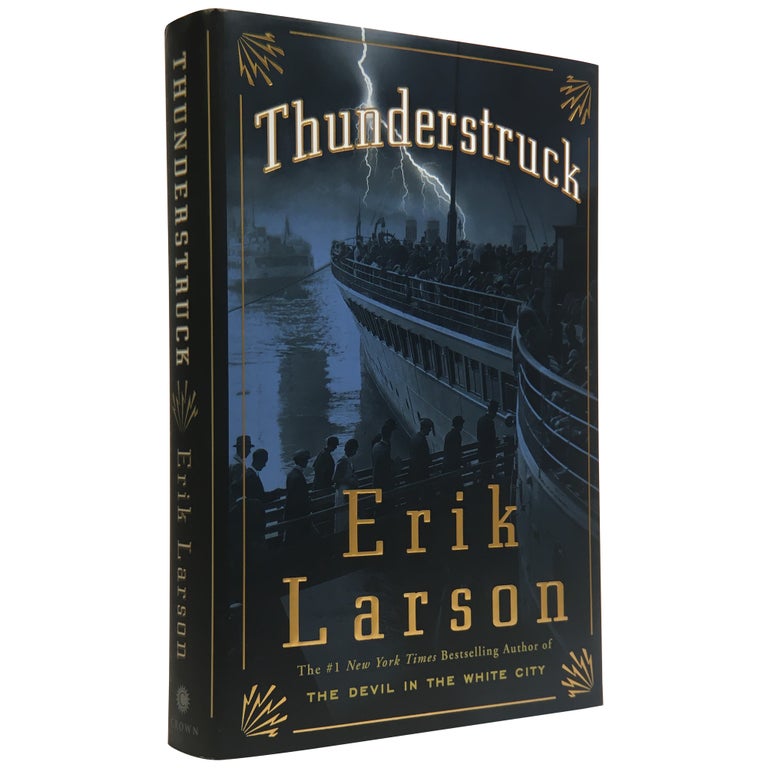 Item No: #307630 Thunderstruck. Erik Larson.