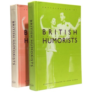 Item No: #307631 Encyclopedia of British Humorists: Geoffrey Chaucer to John...