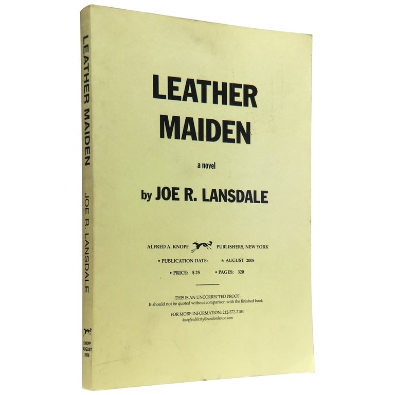 Item No: #307633 Leather Maiden [Uncorrected Proof]. Joe R. Lansdale.