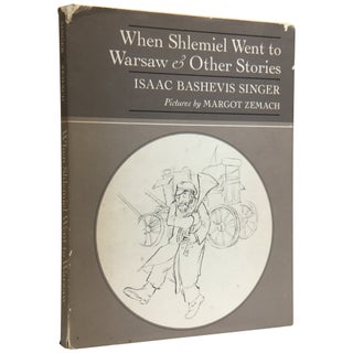 When Shlemiel Went to Warsaw & Other Stories