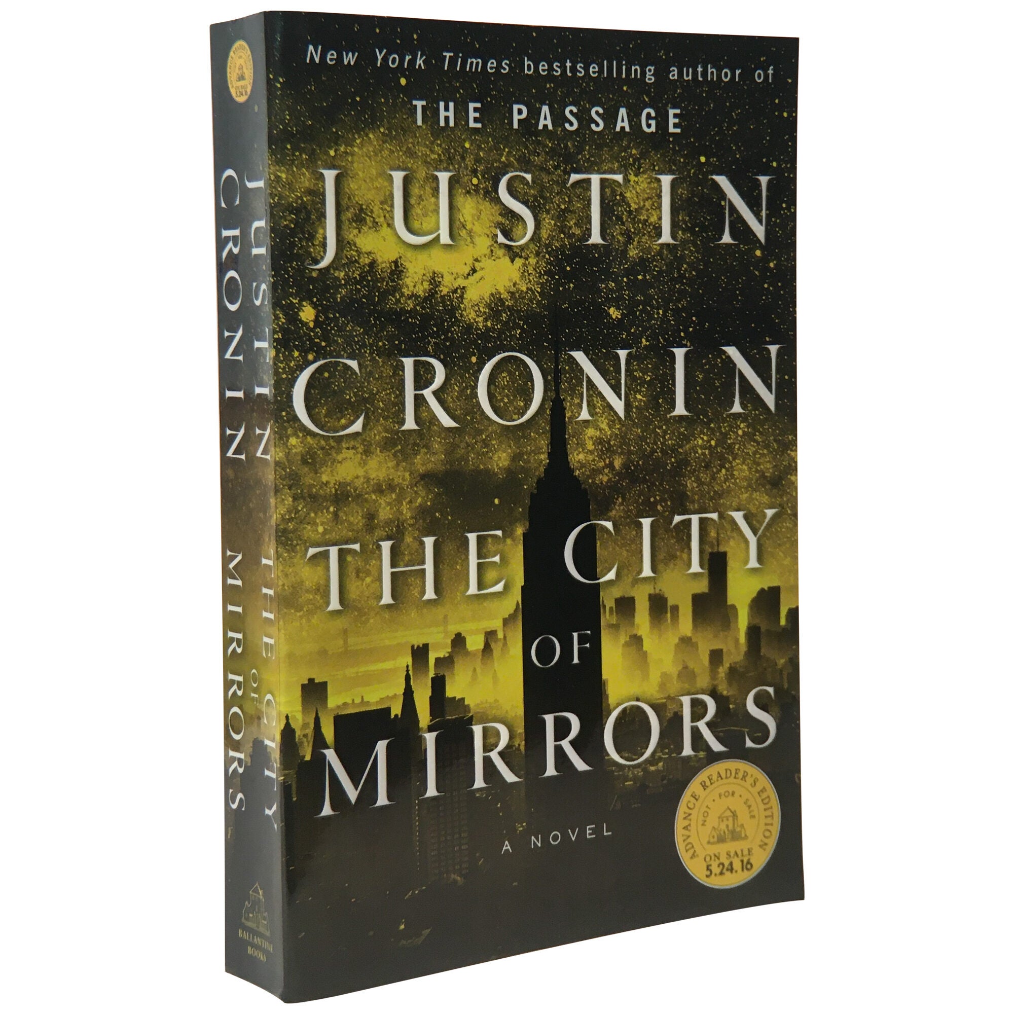 The City of Mirrors ARC Justin Cronin Uncorrected Proof