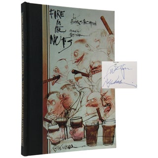 Item No: #307673 Fire in the Nuts [Signed and Numbered]. Hunter S. Thompson,...