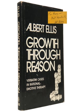 Item No: #307741 Growth Through Reason: Verbatim Cases in Rational-Emotive...