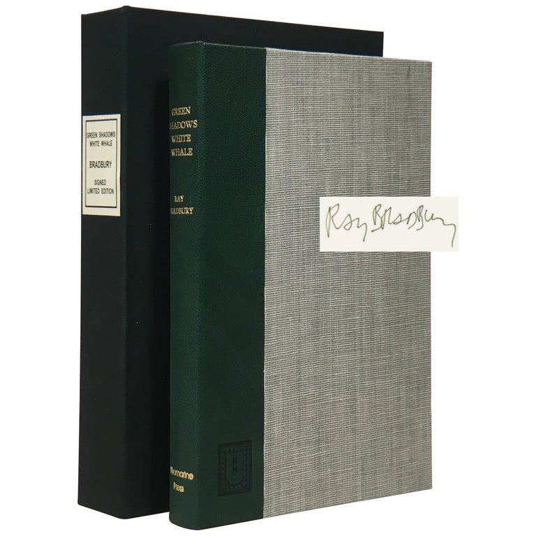 Item No: #307744 Green Shadows, White Whale [Signed, Numbered]. Ray Bradbury.