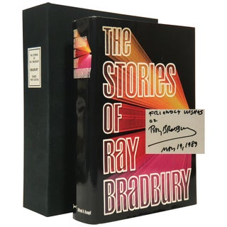 Item No: #307746 The Stories of Ray Bradbury [One of 60 Presentation Copies]....