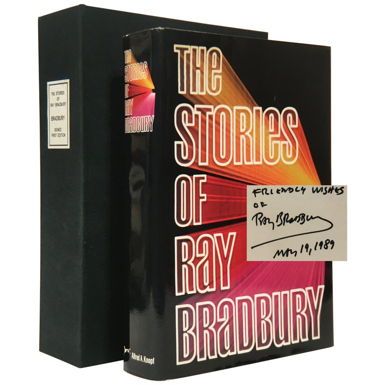 Item No: #307746 The Stories of Ray Bradbury [One of 60 Presentation Copies]. Ray Bradbury.