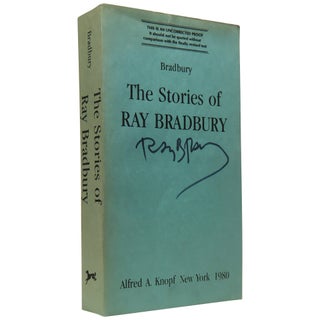 Item No: #307747 The Stories of Ray Bradbury [Proof]. Ray Bradbury