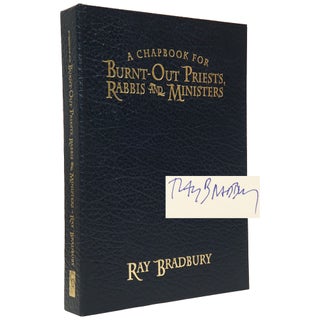 Item No: #307752 A Chapbook for Burnt-out Priests, Rabbis and Ministers [Signed,...