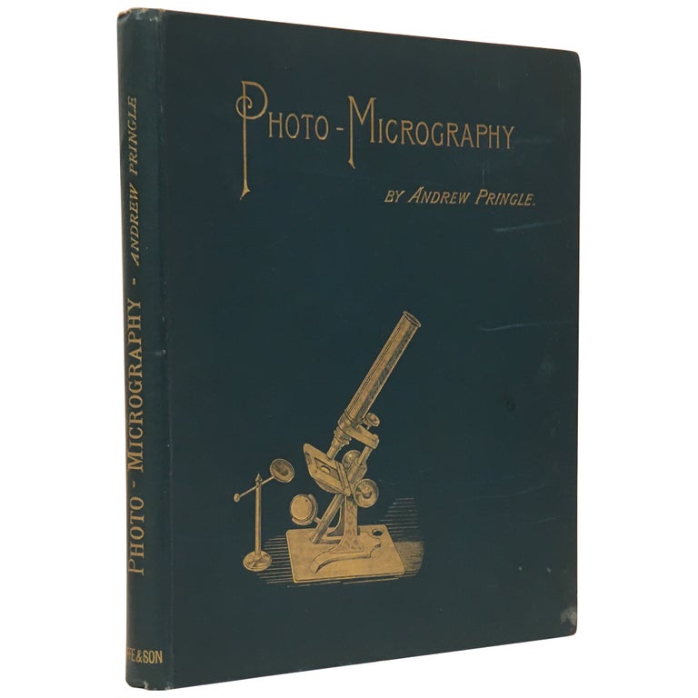 Item No: #307778 Practical Photo-micrography. Andrew Pringle.