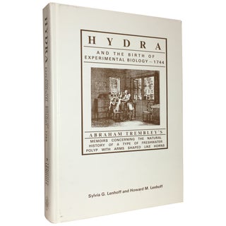 Item No: #307797 Hydra and the Birth of Experimental Biology, 1744: Abraham...