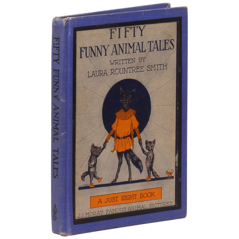 Item No: #307837 Fifty Funny Animal Tales. Jo Mora, Laura Rountree Smith, Joseph J. Mora.