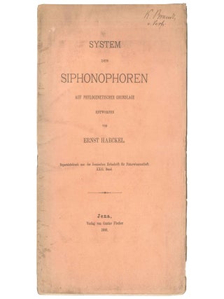 Item No: #307951 System der Siphonophoren auf phylogenetischer Grundlage. Ernst...