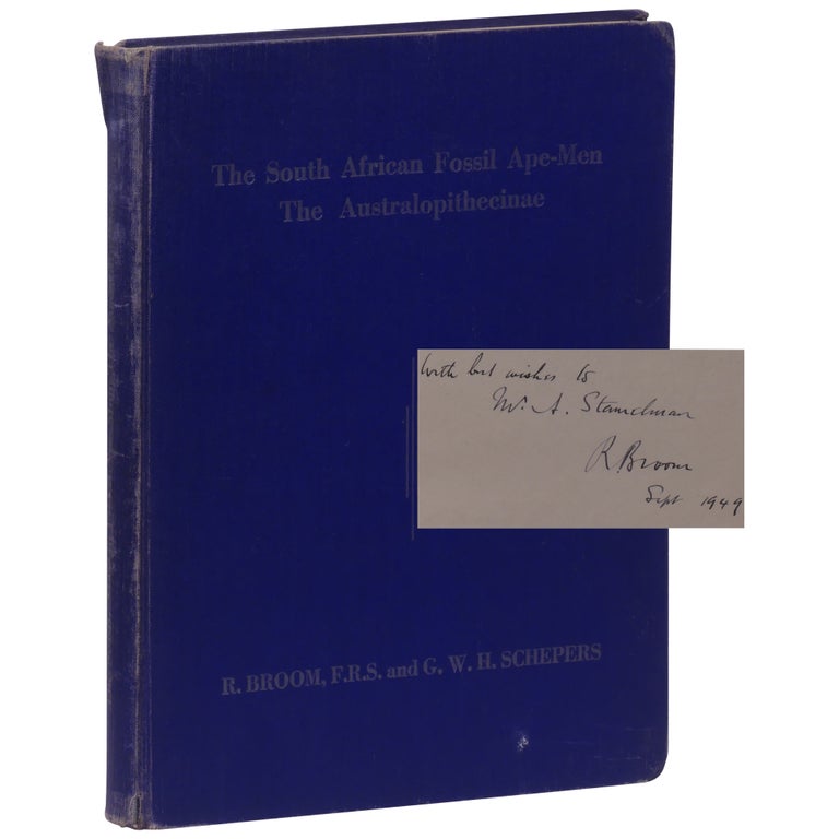 Item No: #307957 The South African Fossil Ape-man the Australopithecinae. R. Broom, G. W. H. Schepers, Robert.