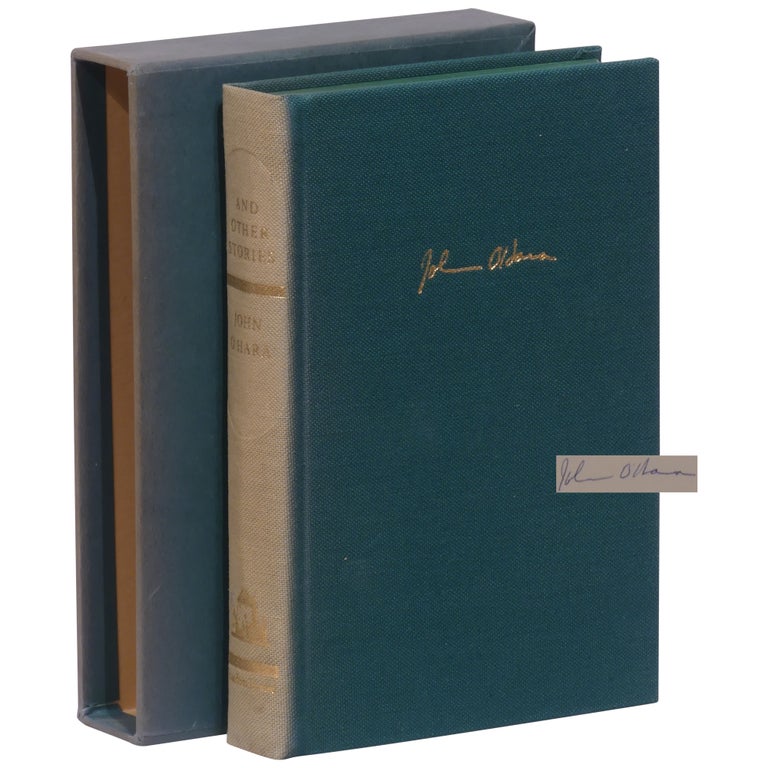 Item No: #307971 And Other Stories: A Collection of 12 New Stories [Signed, Limited]. John O'Hara.