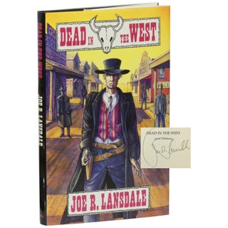 Item No: #308028 Dead in the West. Joe Lansdale