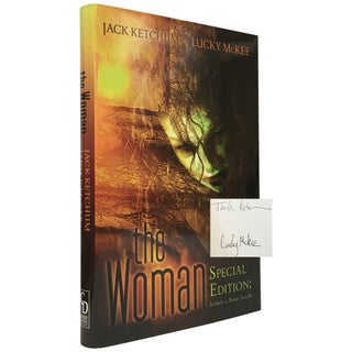Item No: #308042 The Woman [Signed]. Jack Ketchum, Lucky McKee
