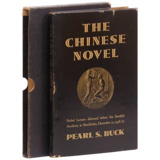 The Chinese Novel: Nobel Lecture Delivered Before the Swedish Academy at Stockholm, December 12, 1938